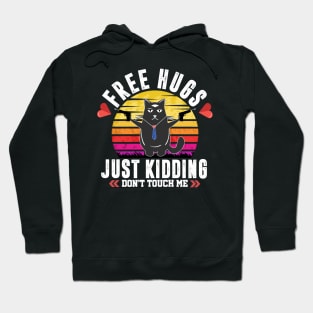 Free Hugs Just Kidding Valentine Day Funny Cat Lover Men Women Hoodie